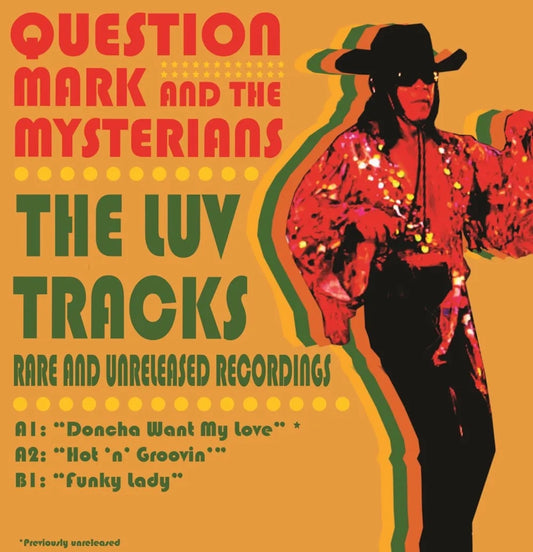 Question Mark & The Mysterians - Doncha Want My Love / Hot 'n' Groovin' / Funky Lady [7"]
