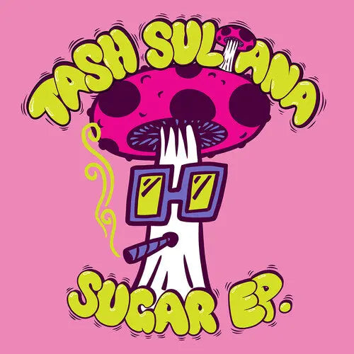 Tash Sultana - Sugar EP [Explicit Candy Fleece Pink Vinyl EP]