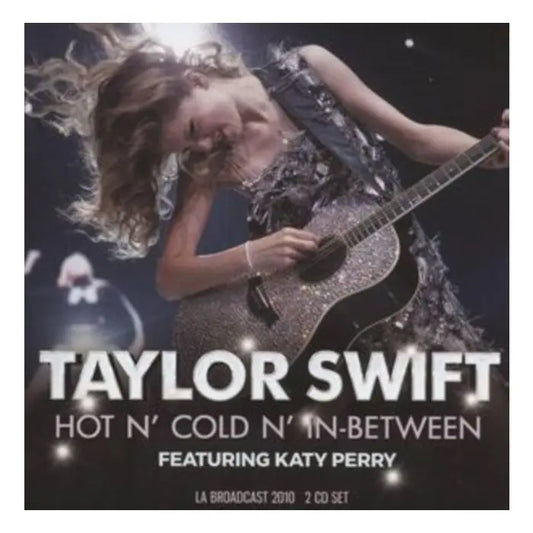 Taylor Swift - Hot N' Cold N' In-Between [2 CD]