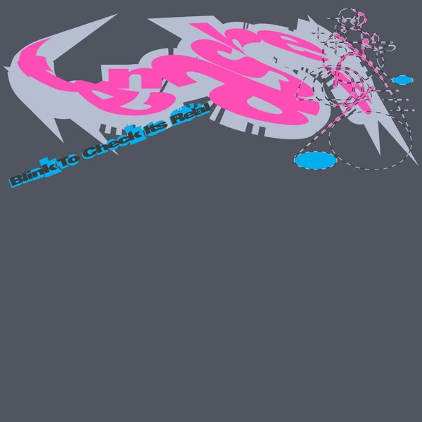 Blink To Check It's Real [LP]