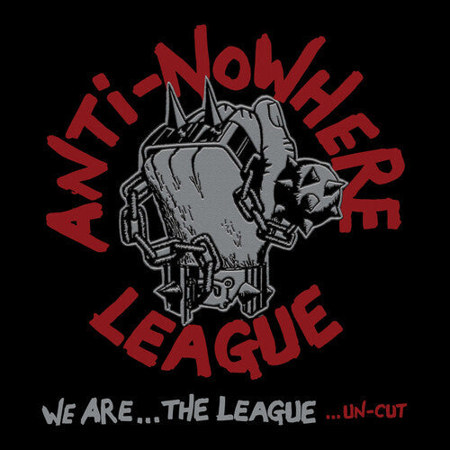 The Anti-Nowhere League - We Are the League...Un-Cut [Red Silver Splatter Vinyl]