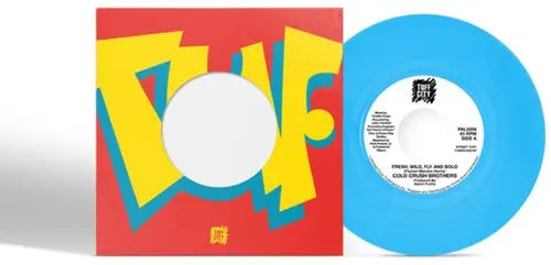 The Cold Crush Brothers - Fresh Wild Fly and Bold [7" Icey Blue Vinyl]