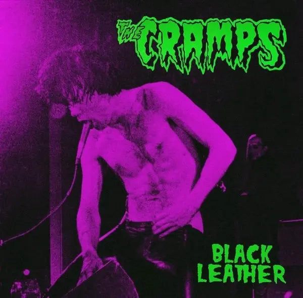 The Cramps - Black Leather: Live At The Stone, San Francisco, 13th May 1980 [Color Vinyl LP]