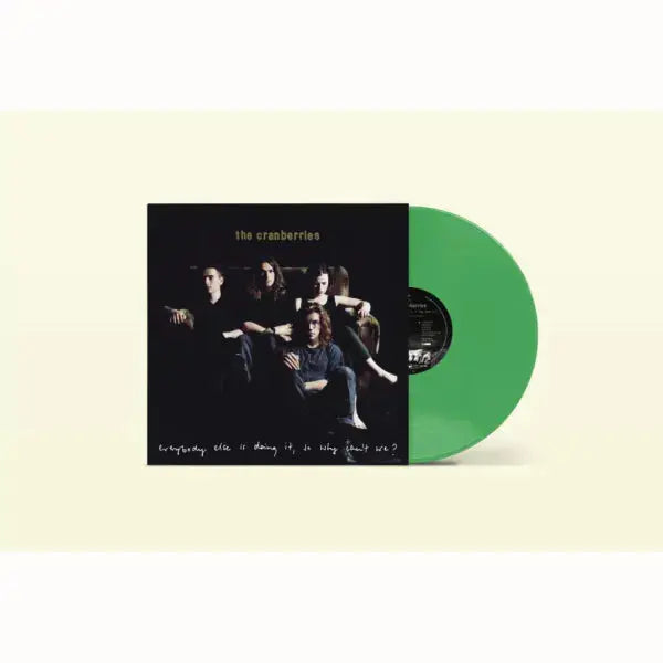 The Cranberries - Everybody Else Is Doing It So Why Can't We [Dark Green Vinyl]