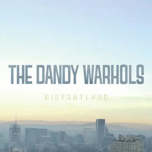 The Dandy Warhols - Distortland (2023 Repress) [Vinyl]