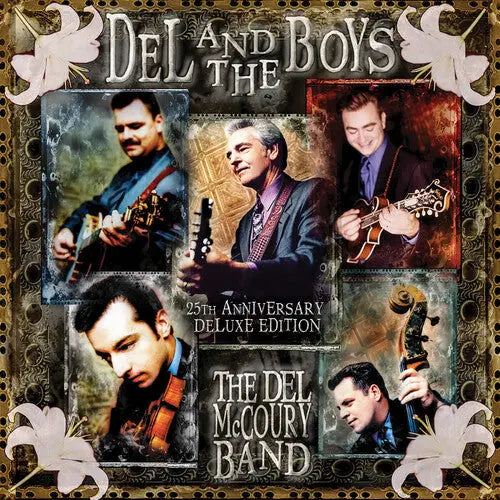 The Del Mccoury Band - Del & The Boys [Deluxe Edition 25Th Anniversary 2LP]