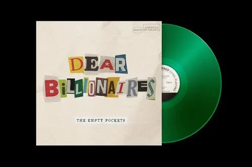 Dear Billionaires [Green Vinyl LP]