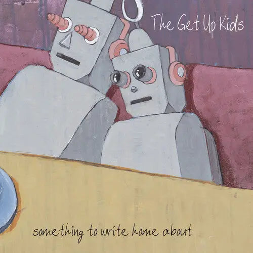 The Get Up Kids - Something to Write Home About (25th Anniversary) (Deluxe Edition) [Silver Vinyl]