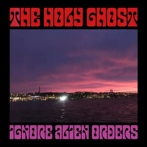 The Holy Ghost - Ignore Alien Orders [Purple Vinyl]