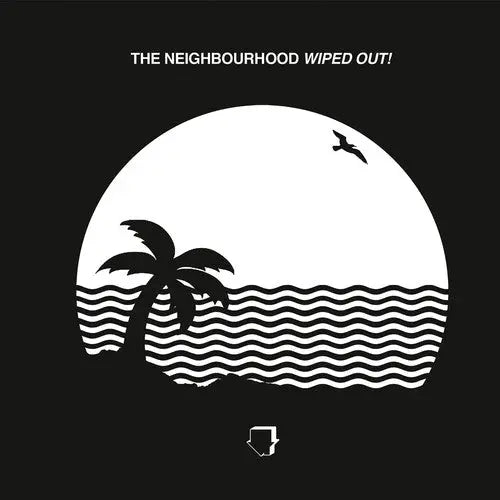 The Neighbourhood - Wiped Out! [Vinyl]
