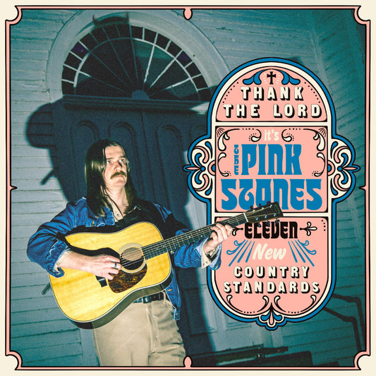 Thank The Lord... It's The Pink Stones [CD]