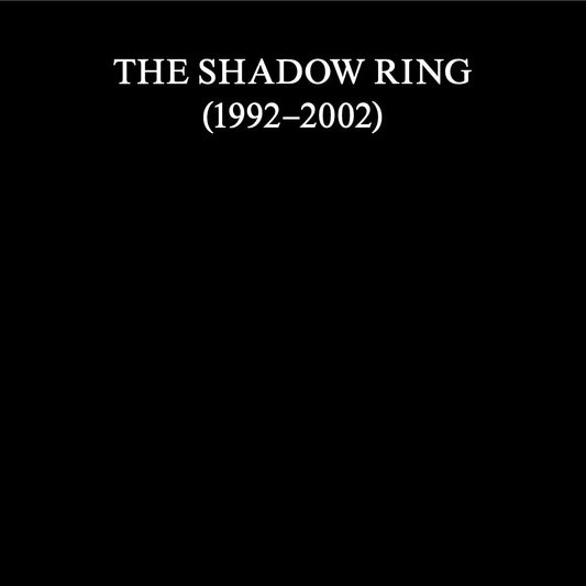 The Shadow Ring - The Shadow Ring (1992-2002) [11xCD+DVD Set]
