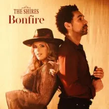 The Shires - Bonfire [LP]