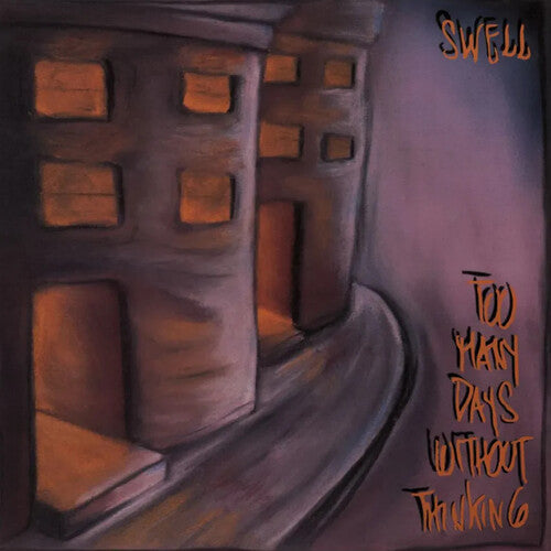 Too Many Days Without Thinking [LP]
