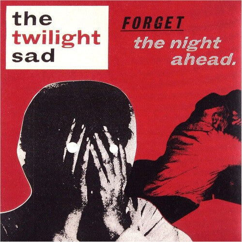 The Twilight Sad - Forget the Night Ahead [Vinyl]