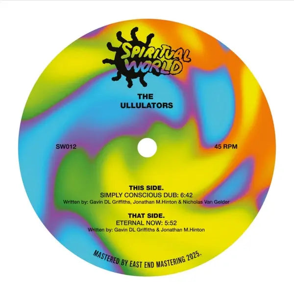 The Ullulators - Simply Conscious Dub/Eternal Now [12"]