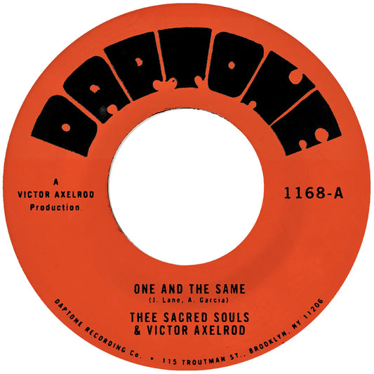 Thee Sacred Souls - One And The Same B/W Same Difference [7"]