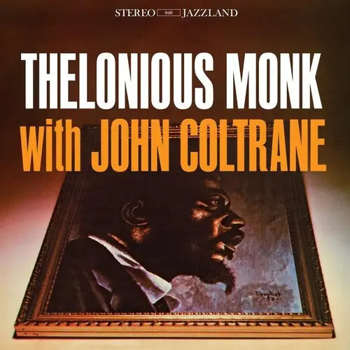 Thelonious Monk - Thelonious Monk With John Coltrane [Vinyl]