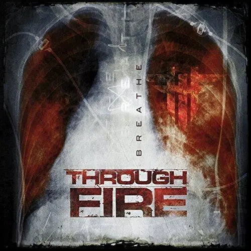 Through Fire - Breathe [Explicit White Vinyl]