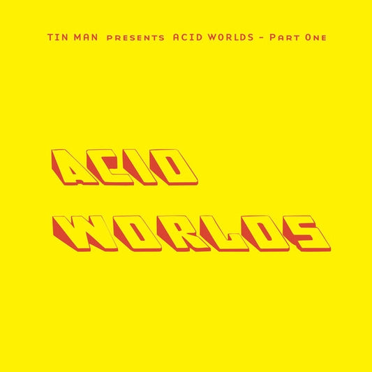 Acid Worlds Part One [12"]