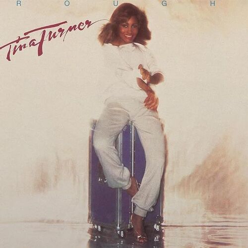 Tina Turner - Rough [Vinyl]