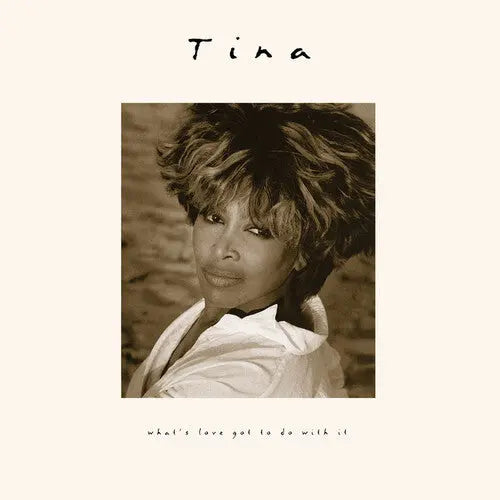 Tina Turner - What's Love Got To Do With It (30th Anniversary) [Remastered Vinyl]