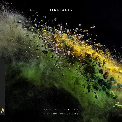 Tinlicker - This Is Not Our Universe [Yellow Vinyl]