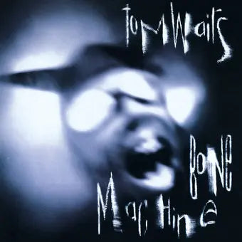 Tom Waits - Bone Machine [Vinyl]