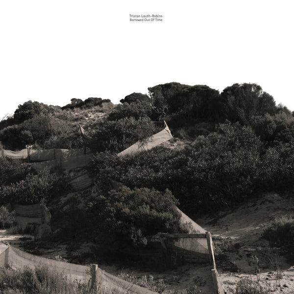Borrowed Out Of Time [LP]