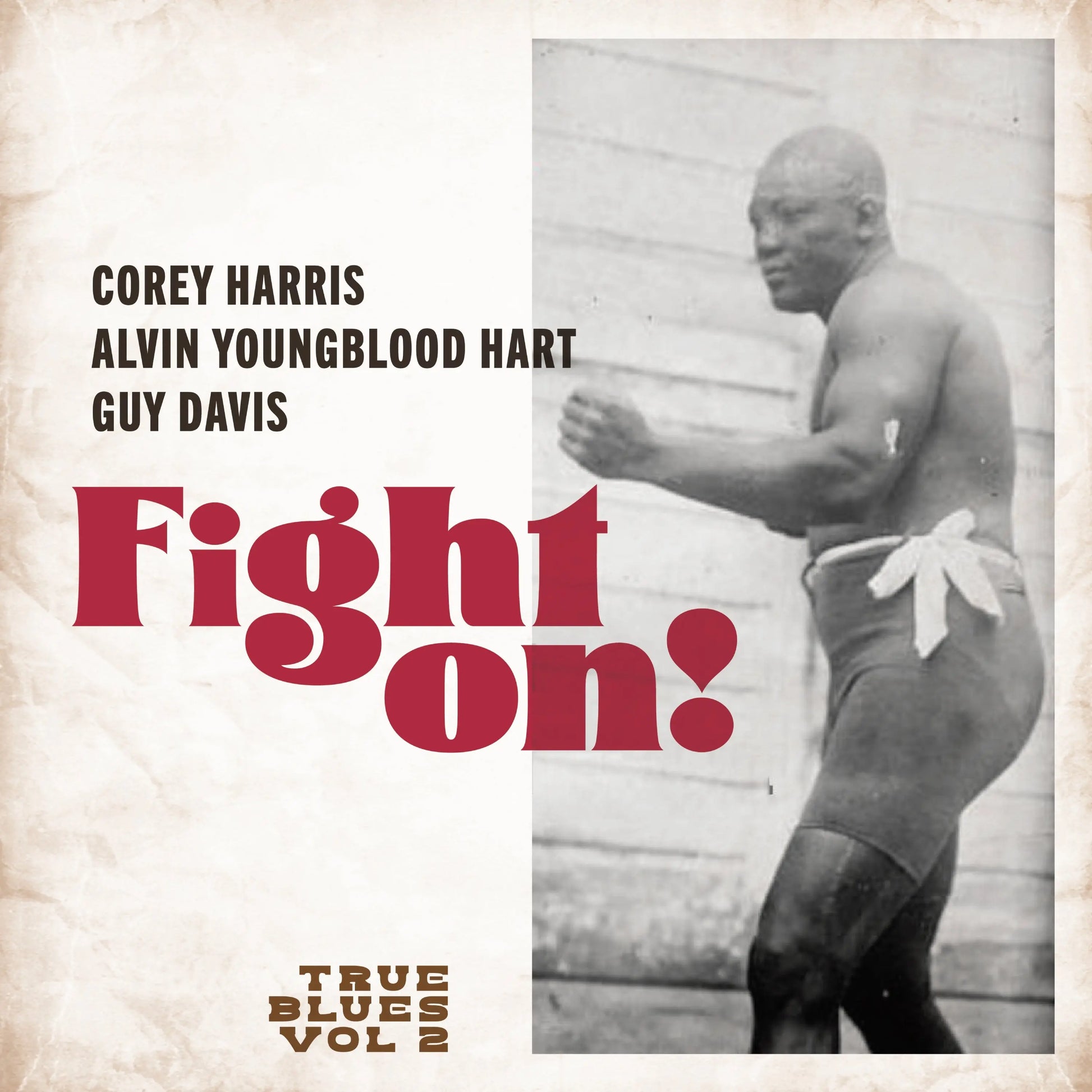 True Blues - Fight On! [LP]