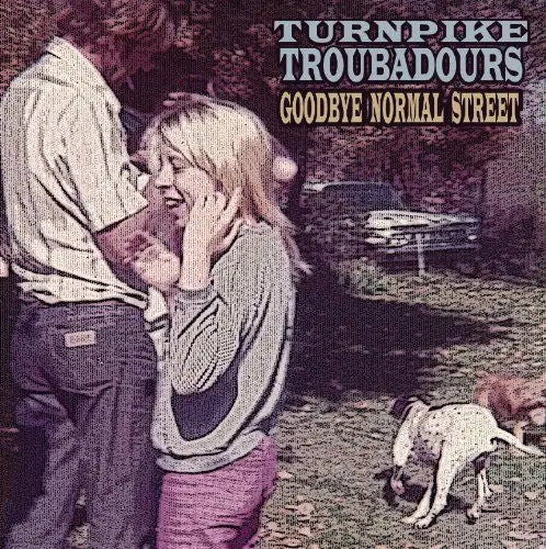 Turnpike Troubadours - Goodbye Normal Street [Vinyl]