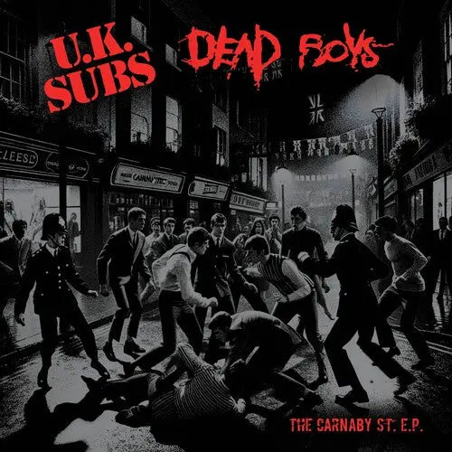 Uk Subs & Dead Boys - Carnaby St. [7" Red Vinyl]