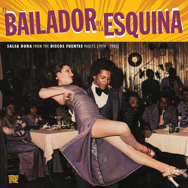 El Bailador De La Esquina [LP]