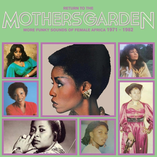 Return To The Mothers' Garden (More Funky Sounds Of Female Africa 1971-1982) [LP]