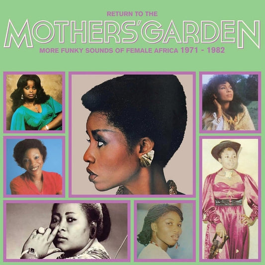 Return To The Mothers' Garden (More Funky Sounds Of Female Africa 1971-1982) [LP]