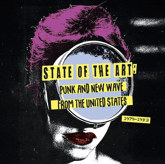 State of the Art: Punk and New Wave from the United States [Vinyl]