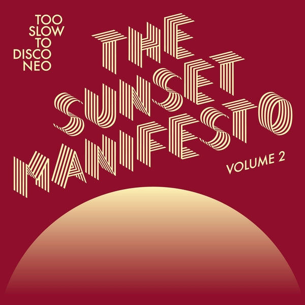 The Sunset Manifesto Volume 2 [CD]