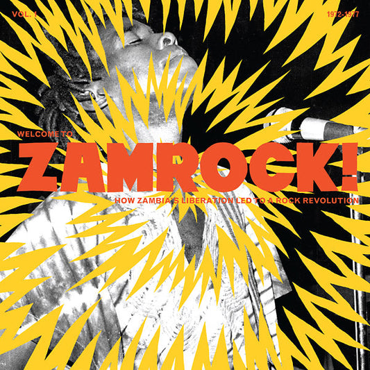 Welcome To Zamrock! Vol. 1: How Zambia's Liberation Led To A Rock Revolution [2LP]