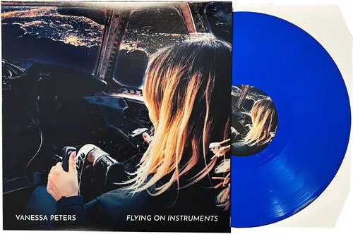 Vanessa Peters - Flying On Instruments [Blue Vinyl]