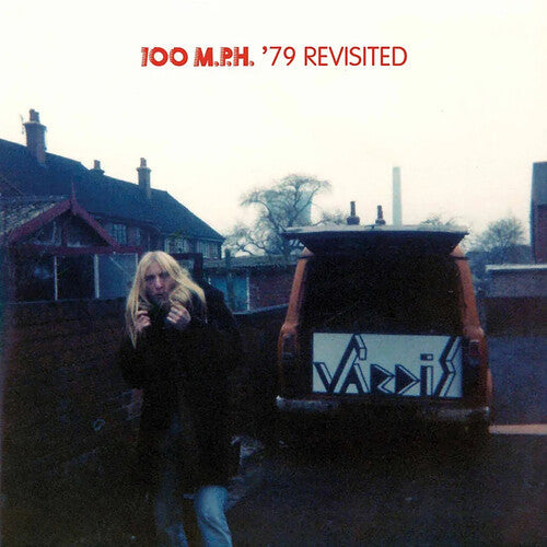 100 M.P.H. '79 Revisited [CD]