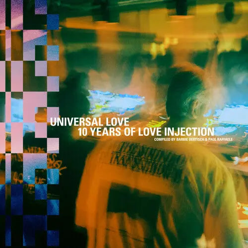Various Artists - Universal Love: 10 Years Of Love Injection Compiled By Barbie Bertisch & Paul [3LP]