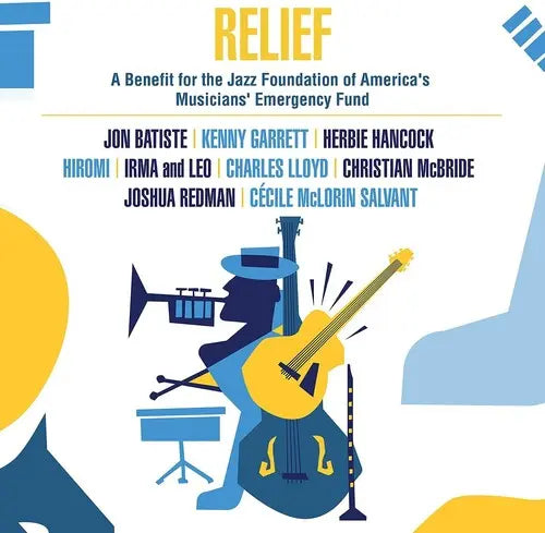 Various - Relief - A Benefit For The Jazz Foundation Of America's Musicians' Emergency Fund [Vinyl]