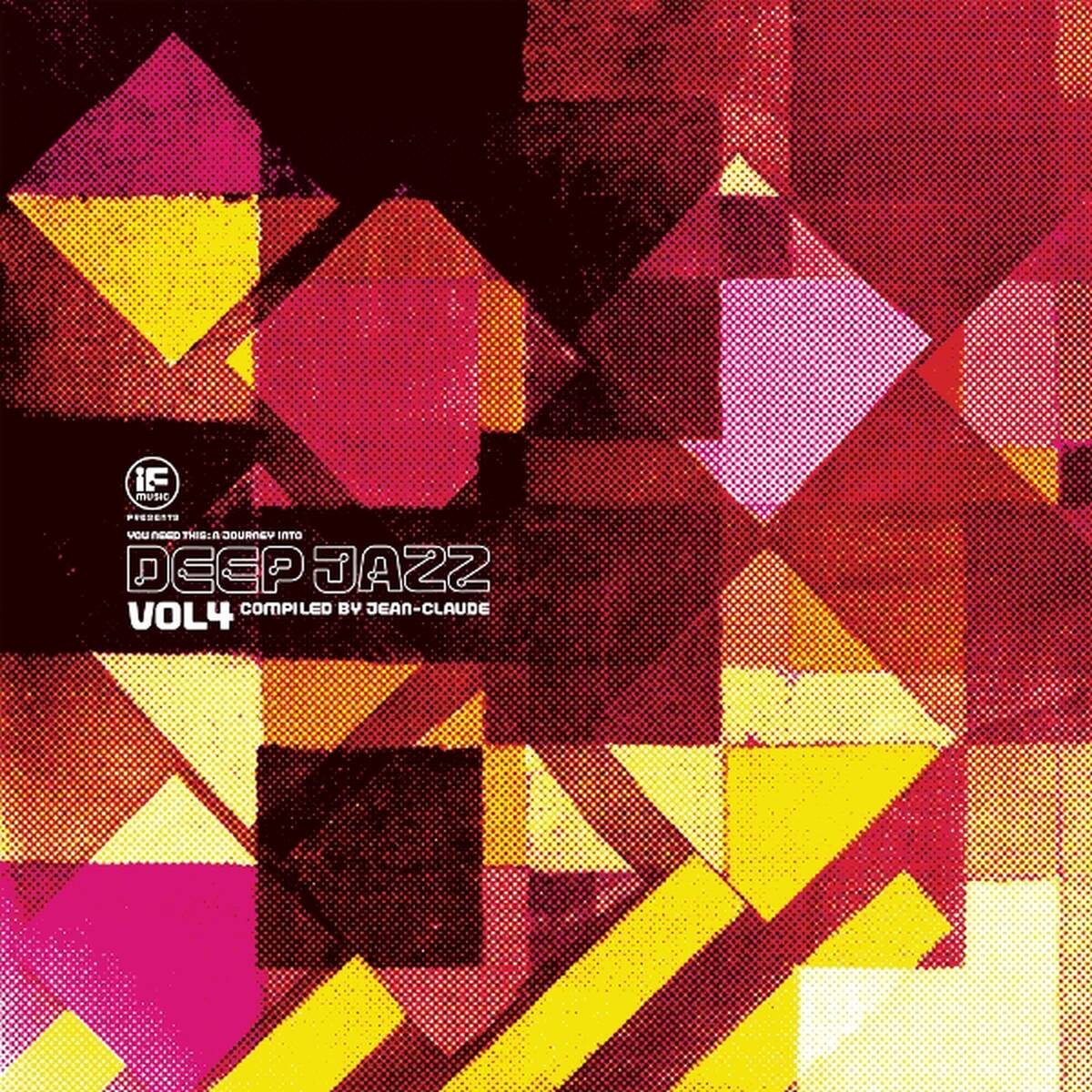 If Music Presents: You Need This! A Journey Into Deep Jazz Vol. 4 Compiled By Jean [LP]