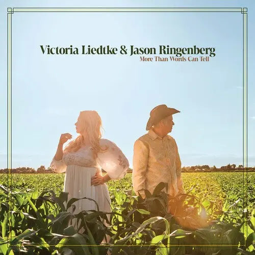 Victoria Liedtke & Jason Ringenberg - More Than Words Can Tell [Green Vinyl]