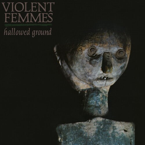 Violent Femmes - Hallowed Ground [Vinyl]