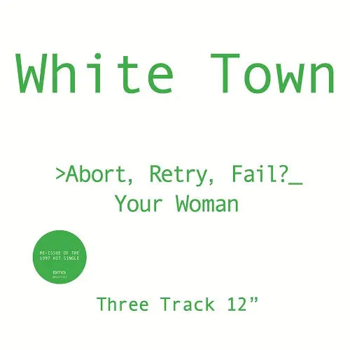 White Town - Abort, Retry, Fail? Your Woman [Vinyl]