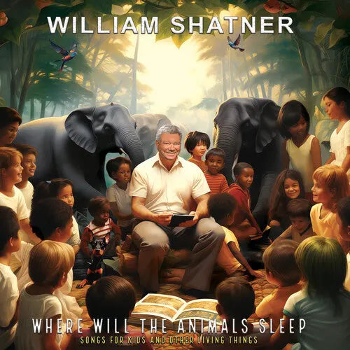 William Shatner - Where Will the Animals Sleep? Songs for Kids and Other Living Things [Green Vinyl]