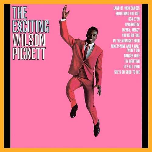 The Exciting Wilson Pickett [Vinyl]