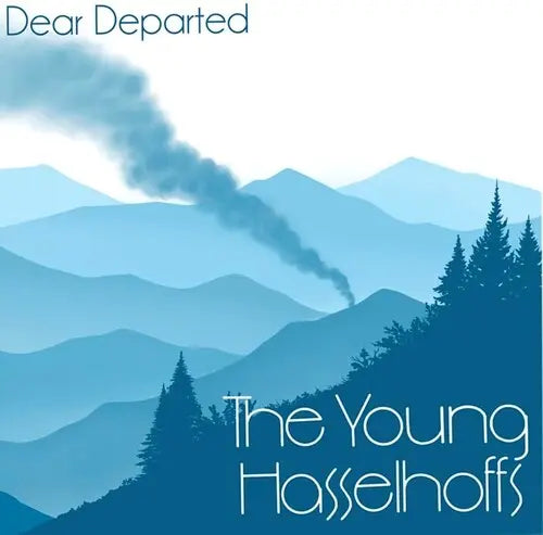 Young Hasselhoffs - Dear Departed [Vinyl]