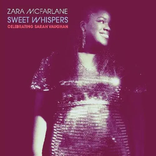 Zara McFarlane - Sweet Whispers: Celebrating Sarah Vaughan [Vinyl]